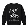 Fix It In Post Crewneck