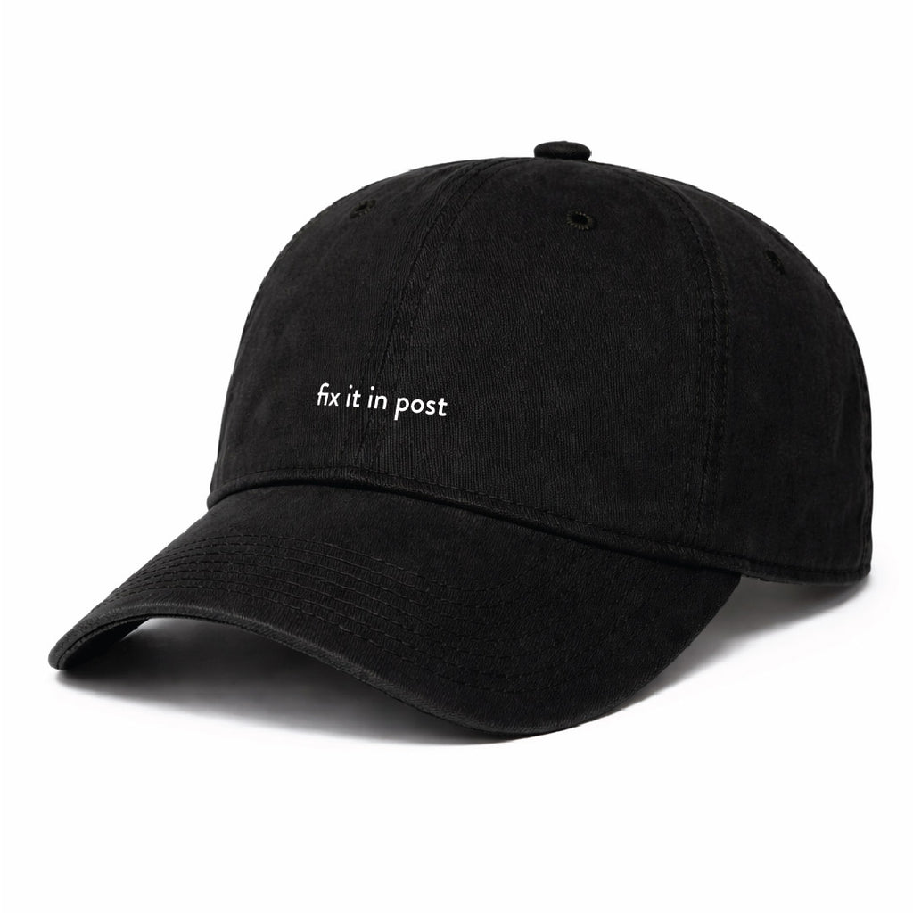 Fix It In Post Dad Hat
