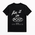 Fix It In Post Tee
